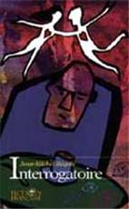 Interrogatoire