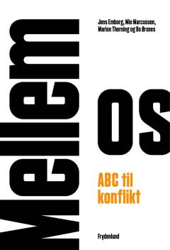 Mellem os : ABC til konflikt