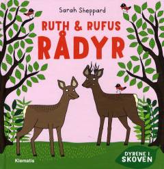 Ruth & Rufus Rådyr