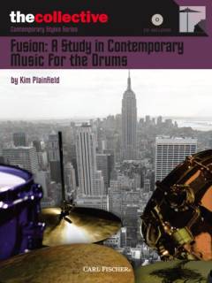 Fusion: A study in contemporary music for the drums