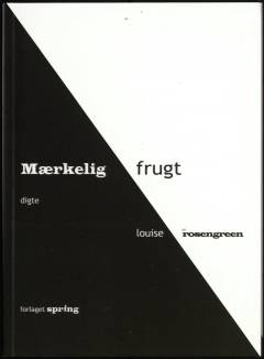 Mærkelig frugt : digte