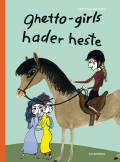 Ghetto-girls hader heste