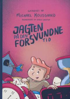 Jagten på den forsvundne tid