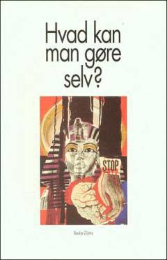 Hvad kan man gøre selv?