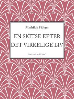 En skitse efter det virkelige liv