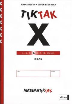 Matematiktak for syvende klasse -- Tiktak x. Brøk