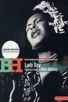 Lady Day : the many faces of Billie Holiday