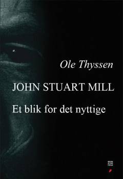 John Stuart Mill : et blik for det nyttige