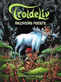 Skovens hjerte : en troldebog