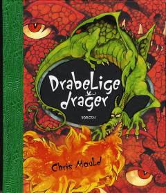 Drabelige drager : ti dramatiske fortællinger om drager