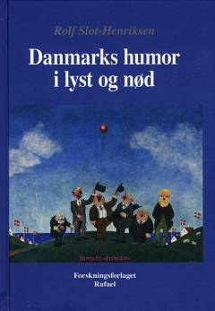 Danmarks humor i lyst og nød