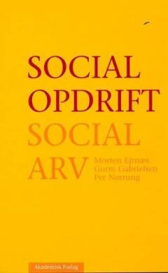 Social opdrift - social arv