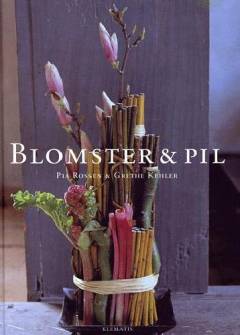Blomster & pil