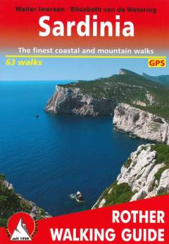 Sardinia : 63 selected coastal and mountain walks