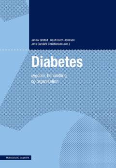 Diabetes : sygdom, behandling og organisation