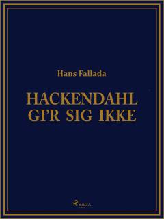 Hackendahl gir sig ikke