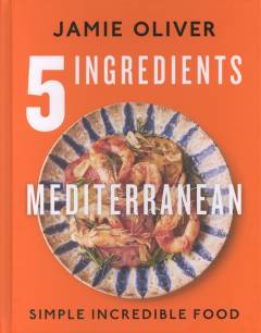 5 ingredients Mediterranean