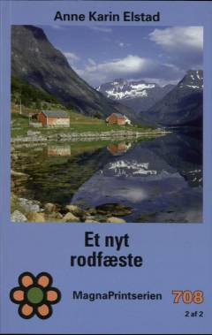 Et nyt rodfæste. Bind 2 (Stor skrift)