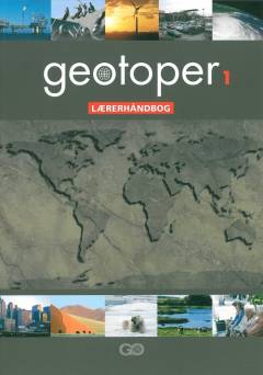 Geotoper 1 : lærerhåndbog