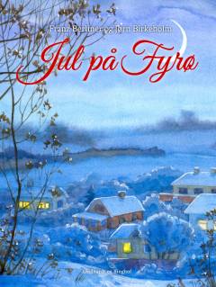 Jul på Fyrø : en julekalender