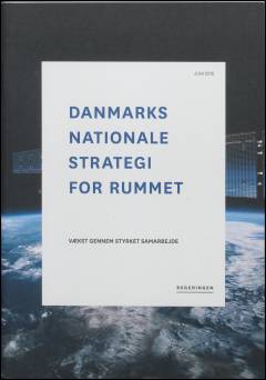 Danmarks nationale strategi for rummet : vækst gennem styrket samarbejde