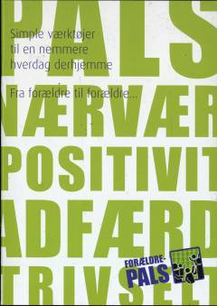 Simple værktøjer til en nemmere hverdag derhjemme - fra forældre til forældre