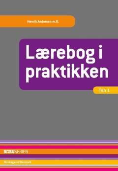Lærebog i praktikken, trin 1