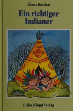 Ein richtiger Indianer