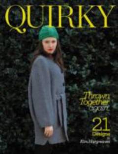 Quirky : thrown together again