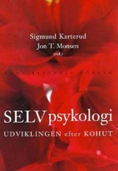 Selvpsykologi : udviklingen efter Kohut