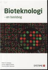 Bioteknologi - en basisbog