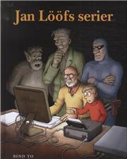 Jan Lööfs serier. Bind 2
