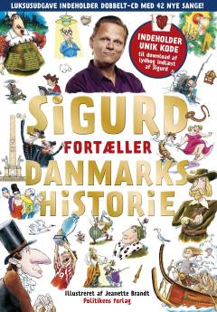 Sigurd fortæller Danmarkshistorie. Bind 2
