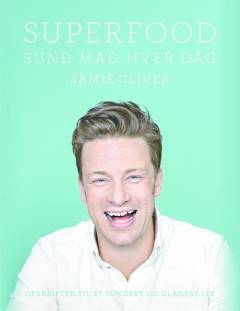 Superfood : sund mad hver dag