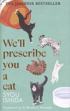 We'll prescribe you a cat