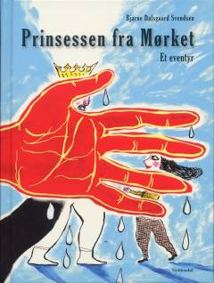 Prinsessen fra mørket : et eventyr