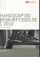 Handicap og beskæftigelse i 2010 : regionale forskelle