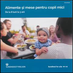 Alimente s̨i mese pentru copii mici : de la 8 luni la 3 ani