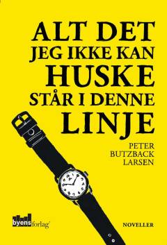 Alt det jeg ikke kan huske står i denne linje
