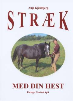 Stræk med din hest