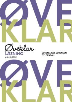 Øveklar : 5.-6. klasse. Læsning