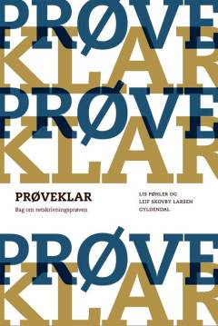 Prøveklar. Bag om retskrivningsprøven