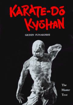 Karate-dō kyōhan : the master text