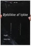 Øjeblikke af lykke. Det Poetiske Bureaus Forlag