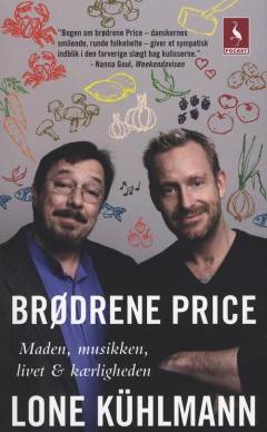 Brødrene Price : maden, musikken, livet & kærligheden