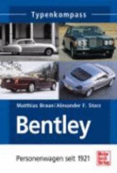 Bentley : Personenwagen seit 1921