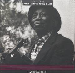 The best of Mississippi John Hurt