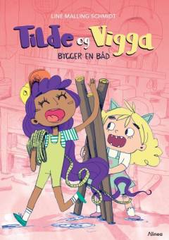 Tilde og Vigga bygger en båd