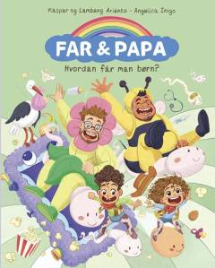 Far & Papa - hvordan får man børn?
