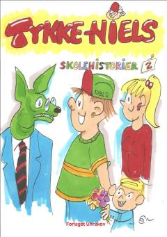 Tykke-Niels skolehistorier. Bind 2